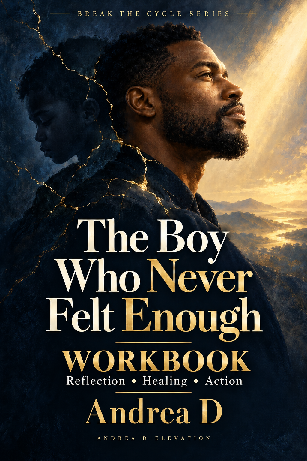 The Boy Who Never Felt Enough — Workbook Cover