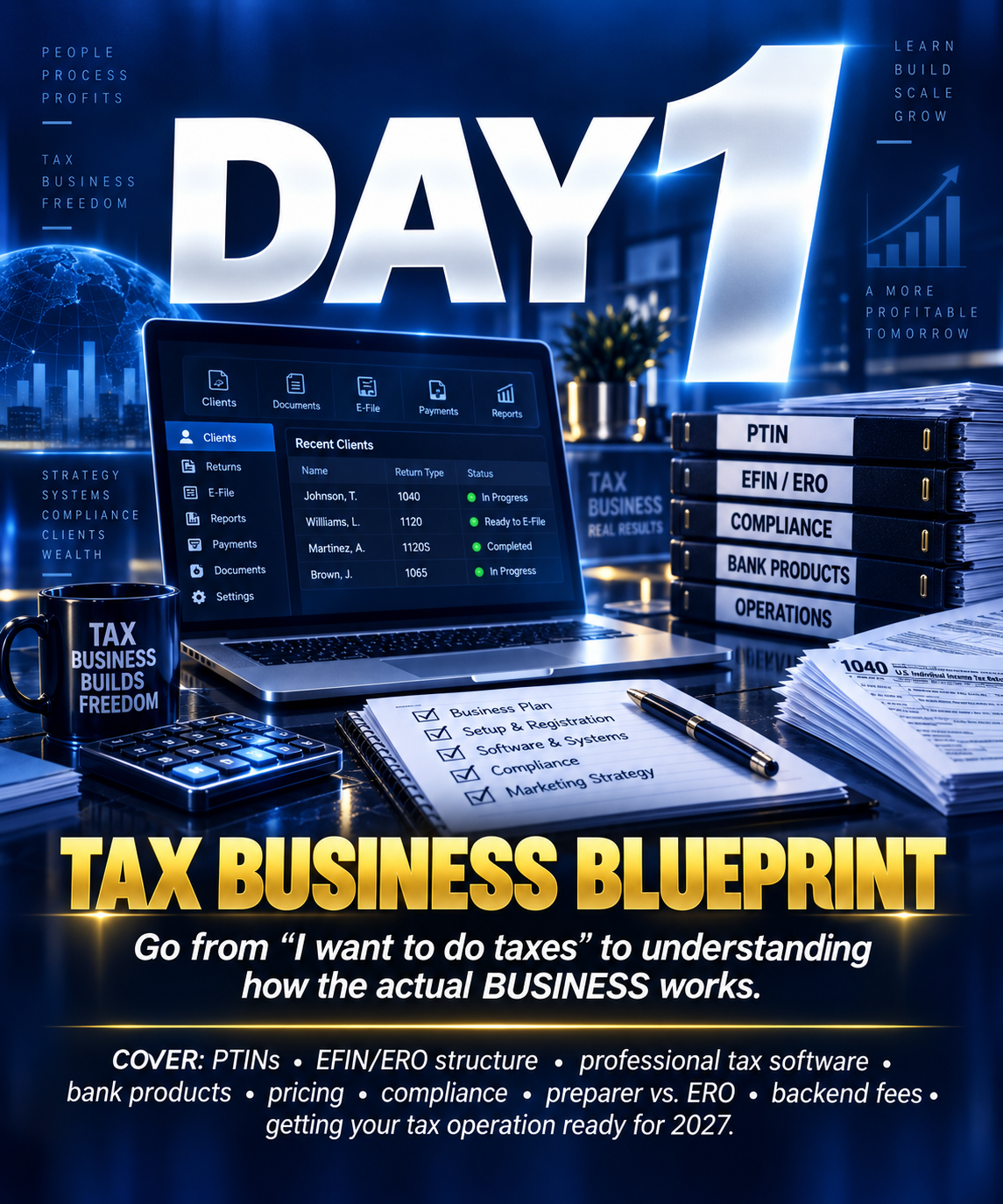 Day 1: Tax Business Blueprint