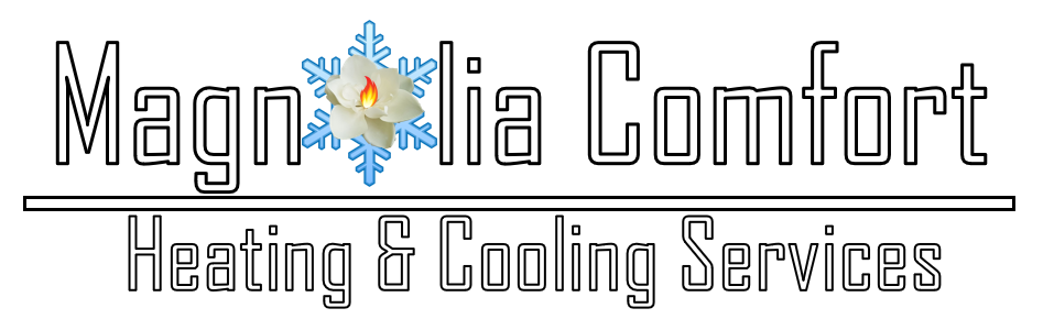 Magnolia Comfort Heating & Cooling Services