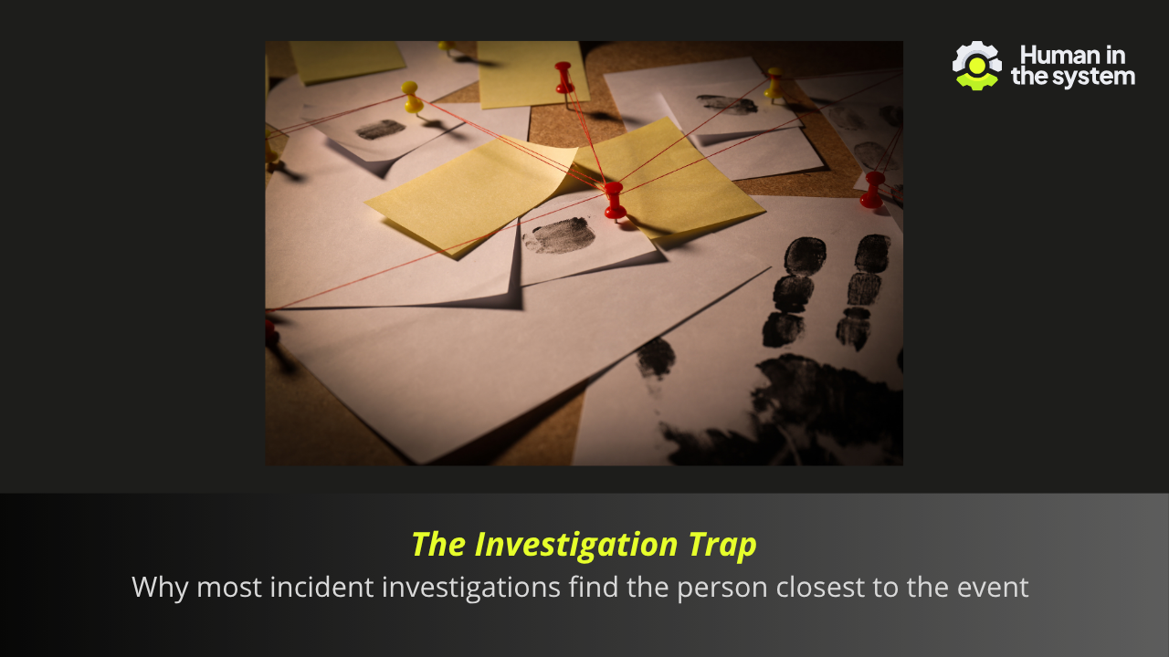 Most investigations find the person nearest the event, not the conditions that made it possible. The 5 Whys usually stops at the wrong answer. Be better than yesterday by asking what the system created, not who failed.