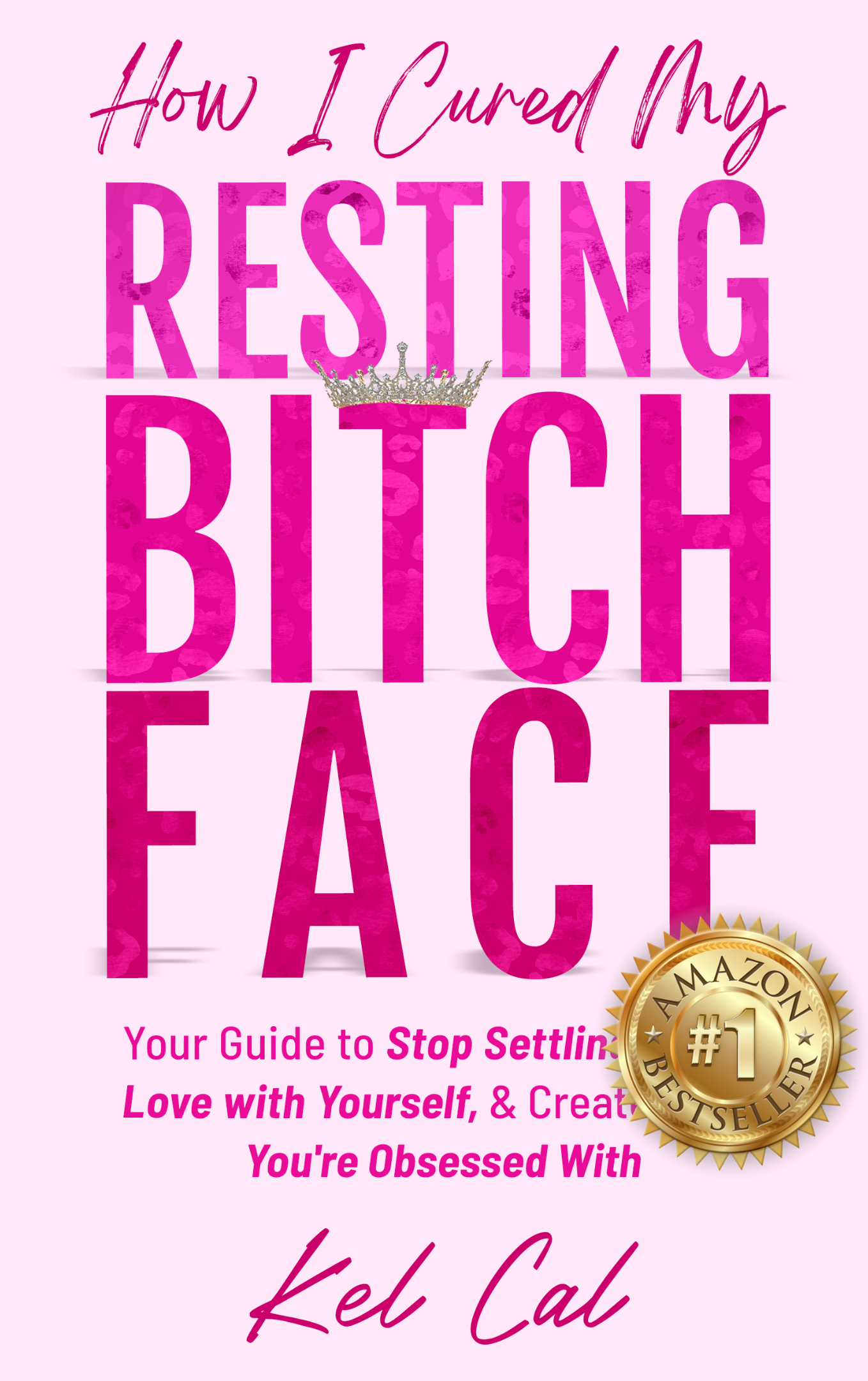 How I Cured My Resting Bitch Face