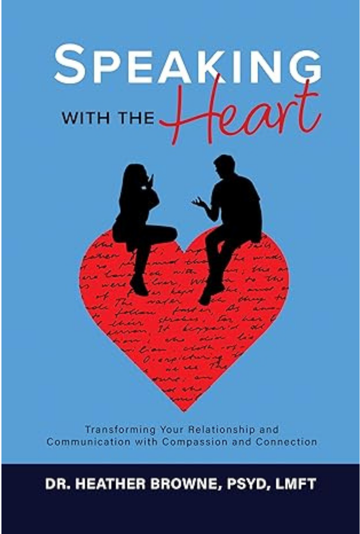 Speaking with the Heart