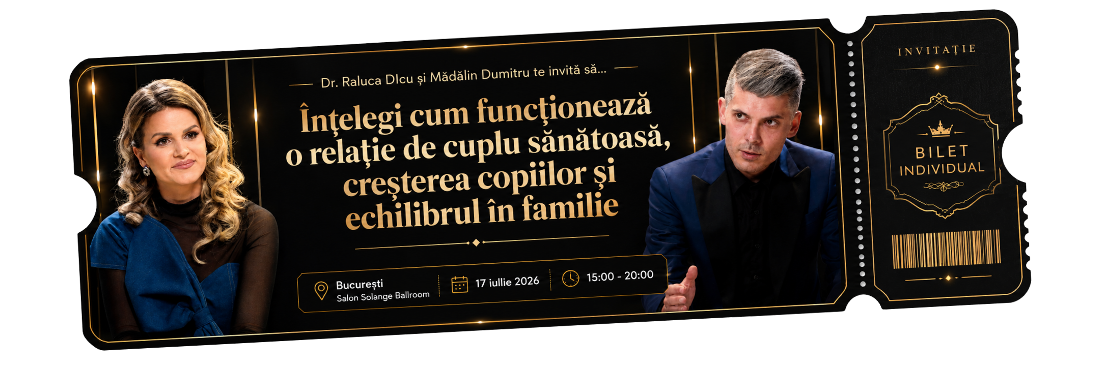 Evenimentul Te înțeleg – Dr. Raluca Dicu și Mădălin Dumitru