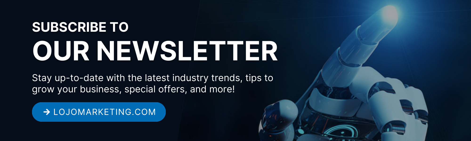 Subscribe To Our Newsletter Banner