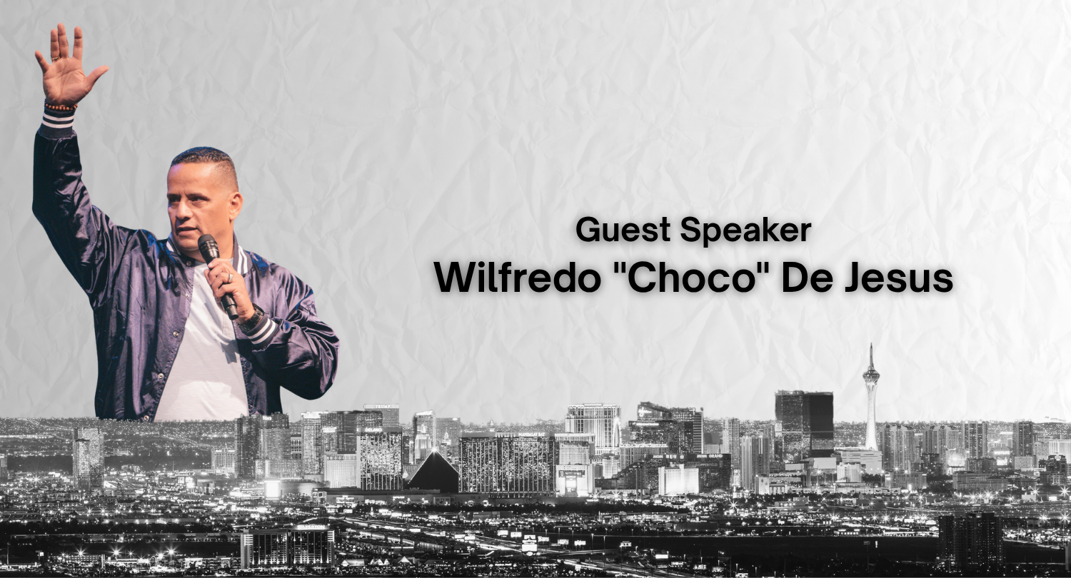Special Guest Speaker Wilfredo 'Choco' De Jesus