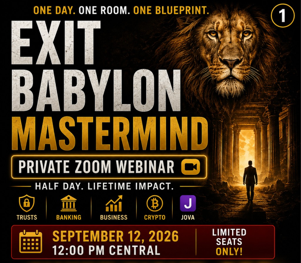 Exit Babylon Mastermind: Trusts, Banking, Business, Crypto, Jova