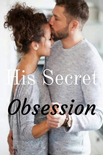 His Secret Obsession Results