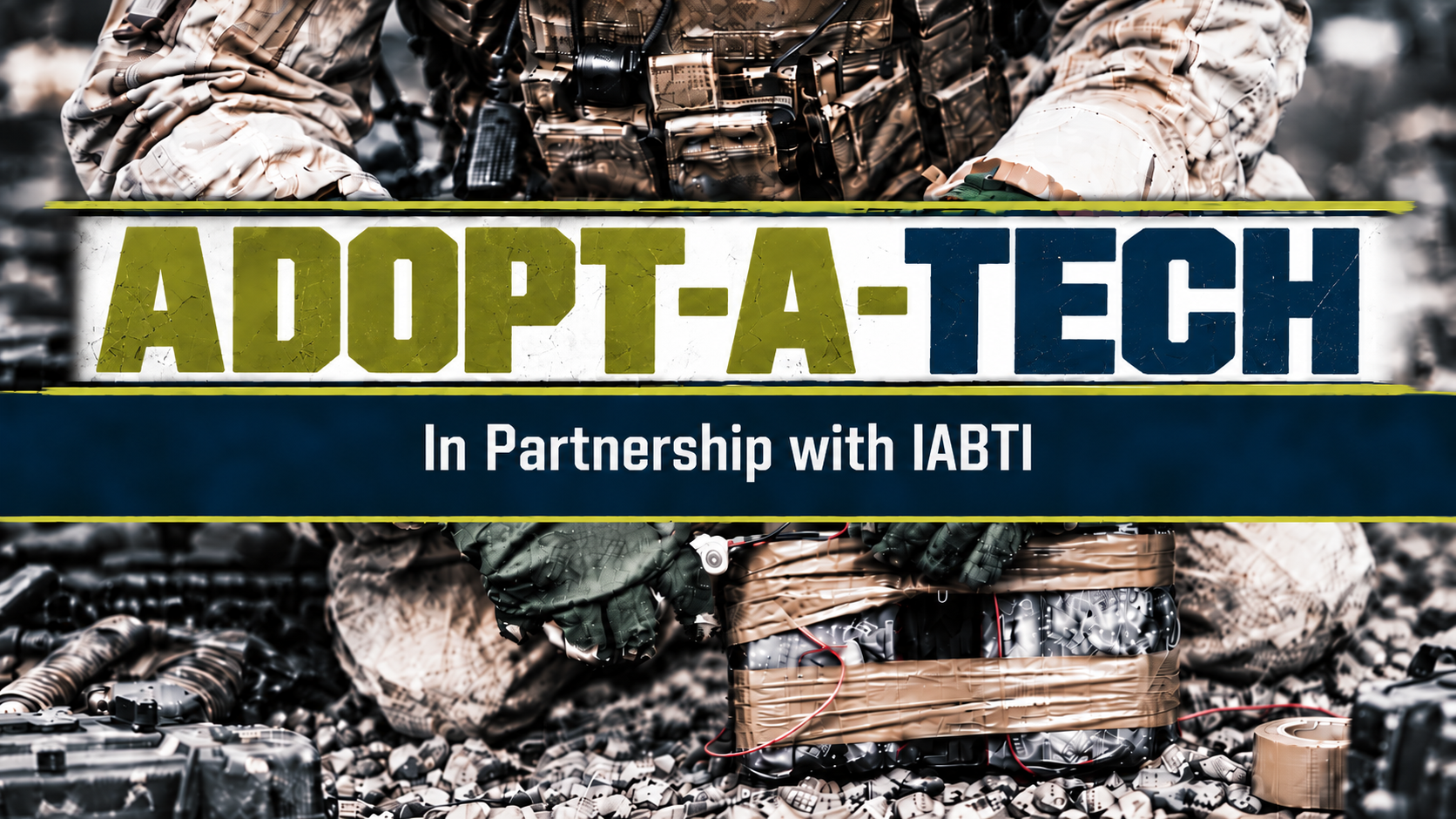 Adopt-A-Tech &mdash; EOD Gear in partnership with IABTI