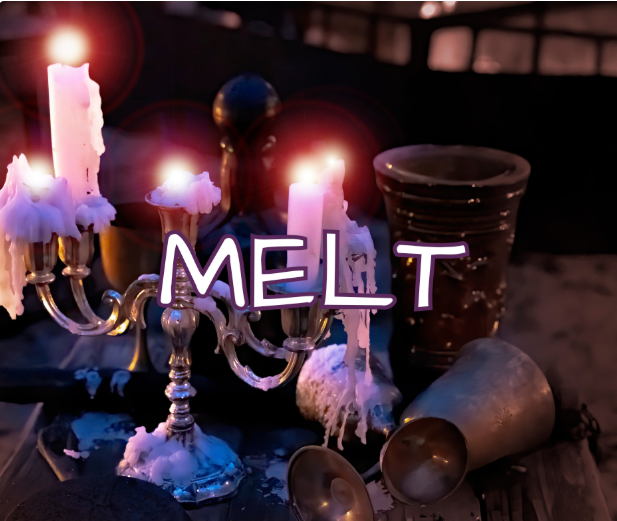 Melt