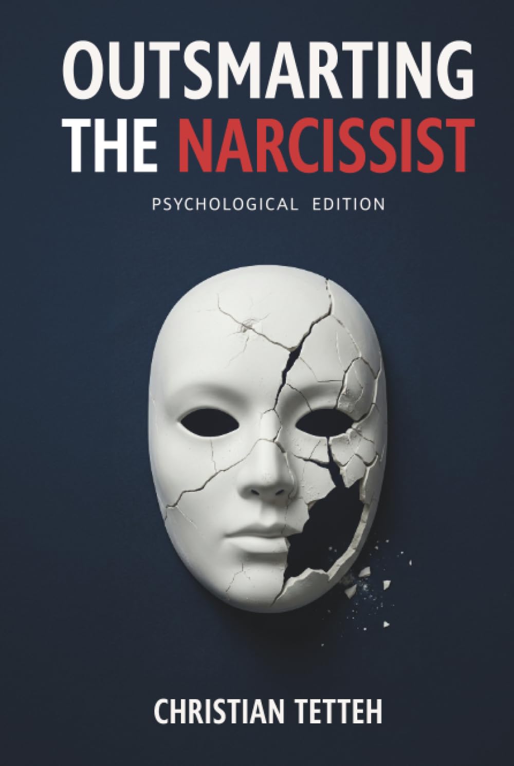 Outsmarting the Narcissist