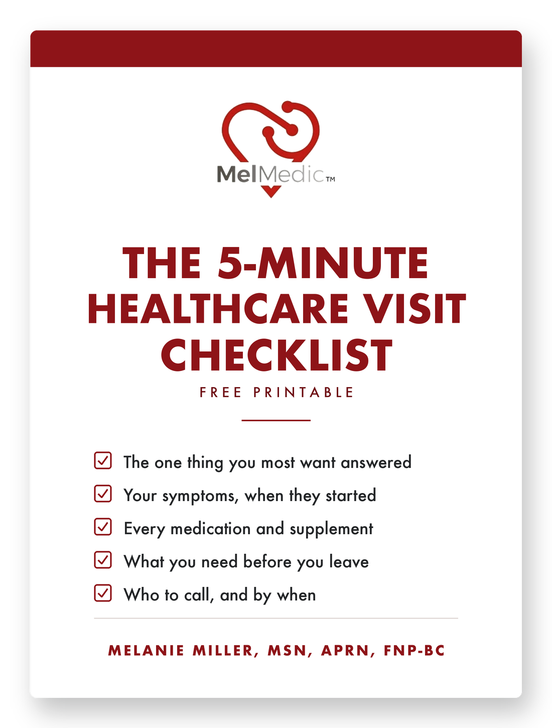 The 5-Minute Healthcare Visit Checklist, a free printable by Melanie Miller, MSN, APRN, FNP-BC