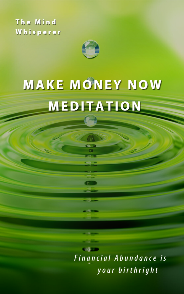 Make Money Meditations