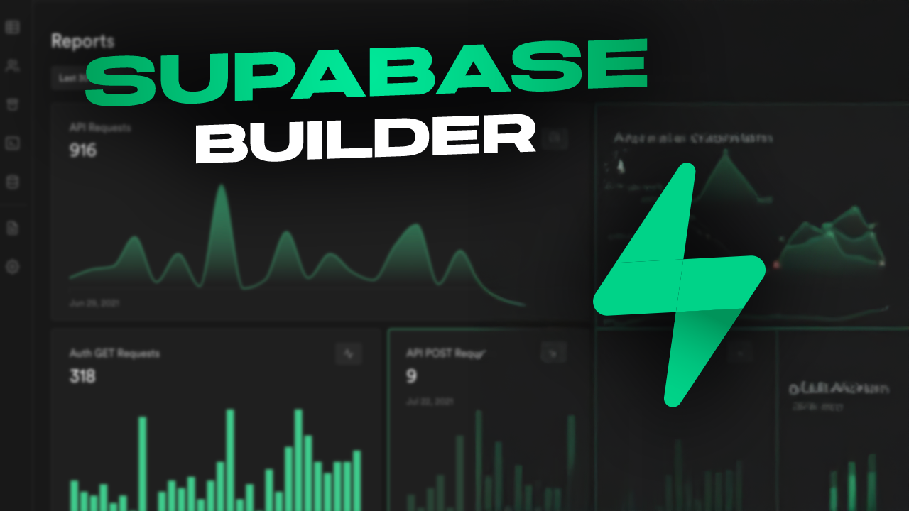 Supabase Builder