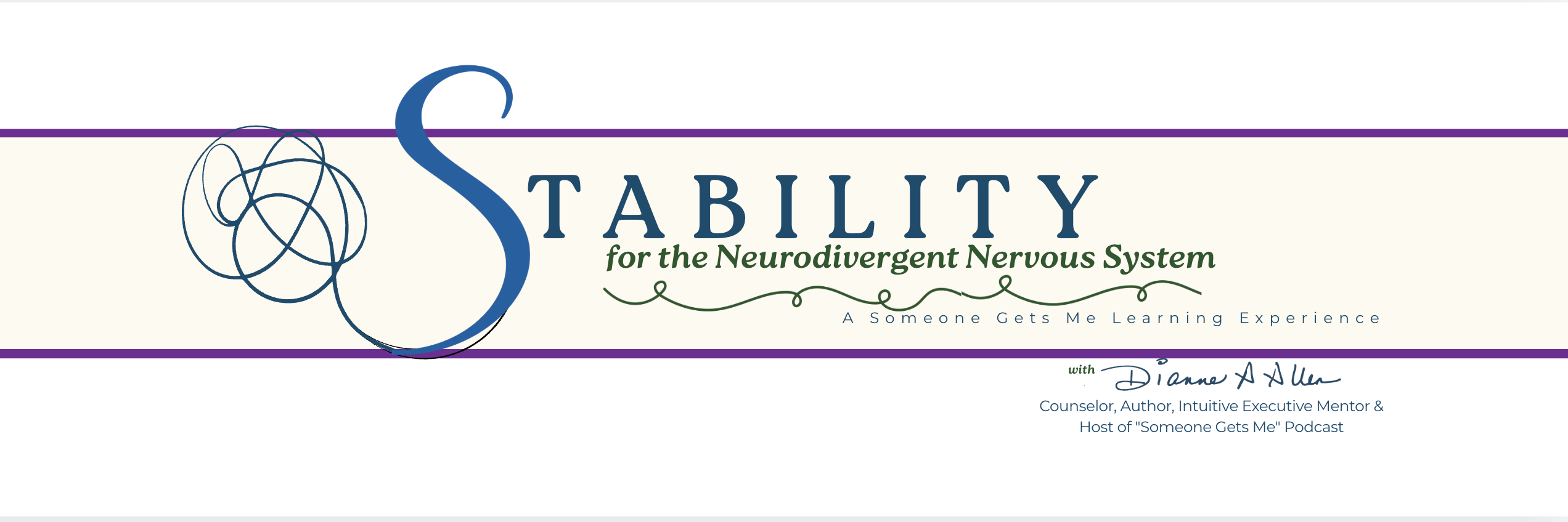Stability for the Neurodivergent Nervous System with Dianne A. Allen