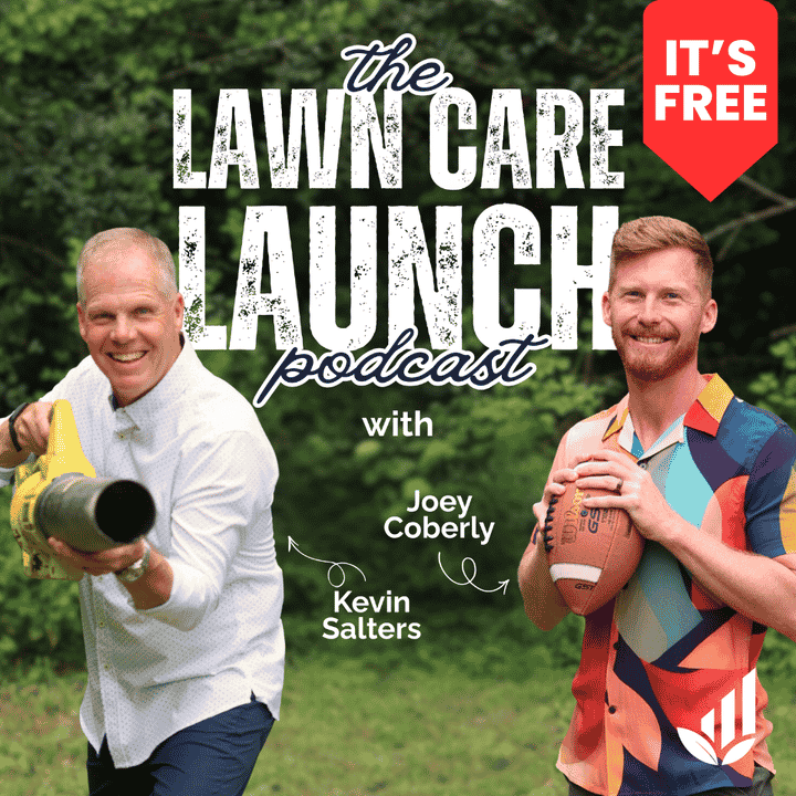 Lawn Care Launch Podcast