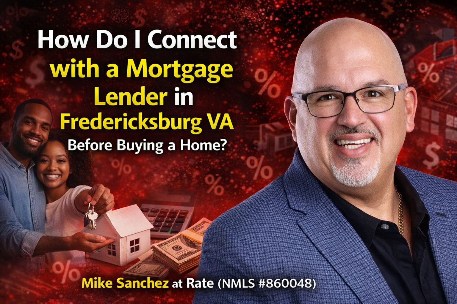 Connect with a Mortgage Lender for a Home Purchase in Fredericksburg, VA Connect with a Mortgage Lender for a Home Purchase in Fredericksburg, VA