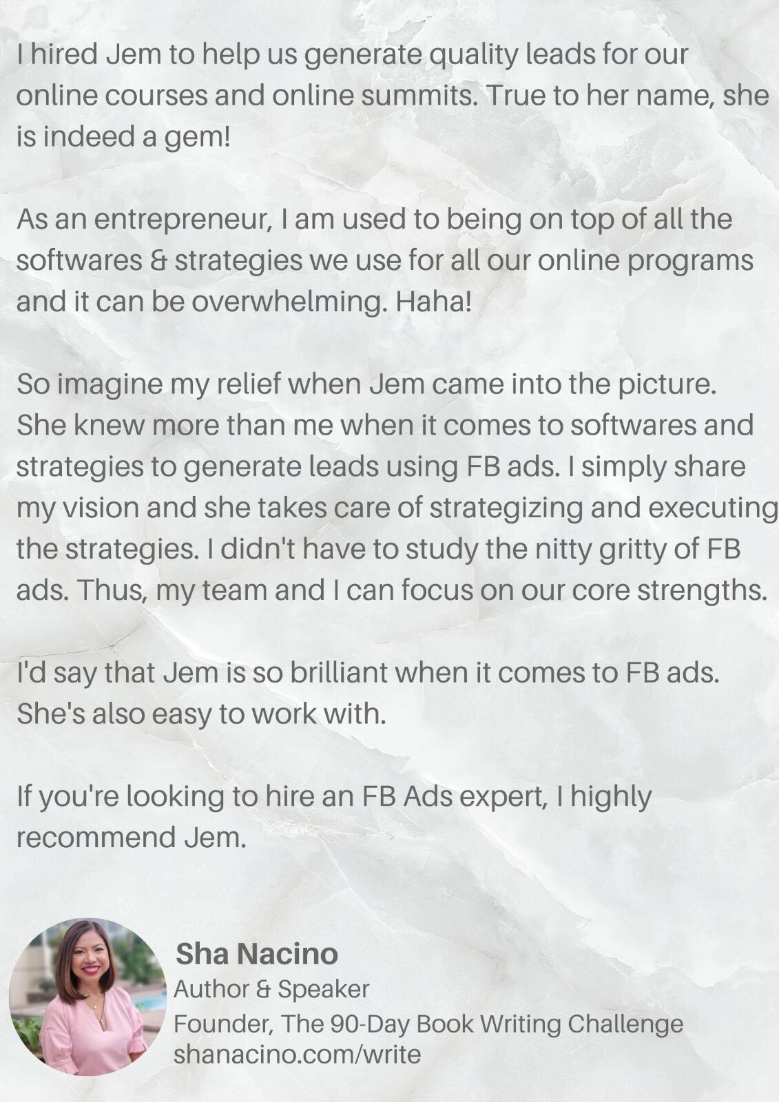 Testimonial from Sha Nacino, Author & Speaker, Founder of The 90-Day Book Writing Challenge