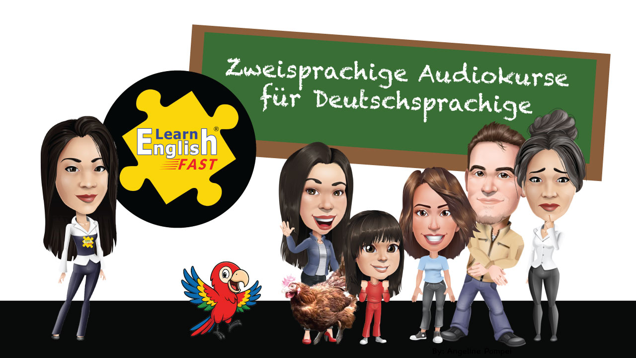 Learn English Fast - zweisprachiger Englisch-Deutschkurs