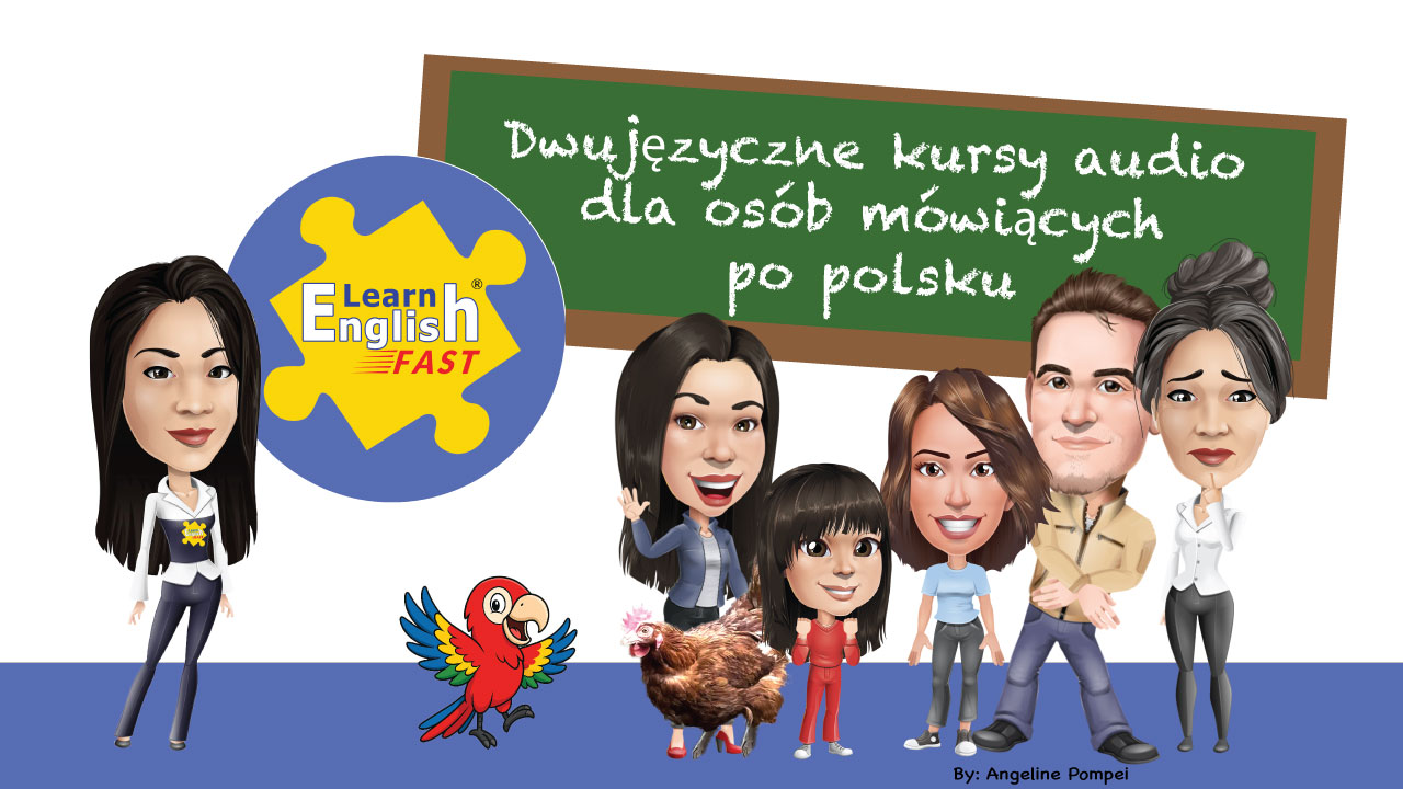 Learn English Fast - dwujęzyczny kurs angielsko-polski