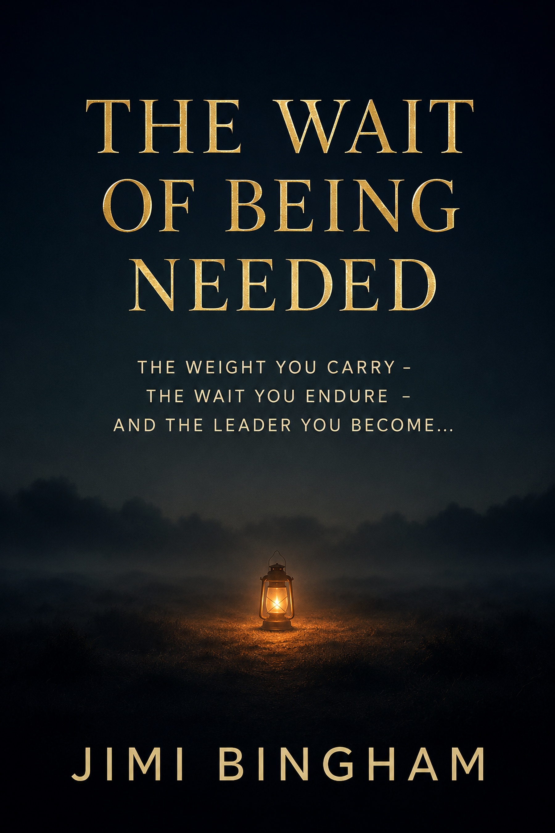 The Wait Of Being Needed book cover