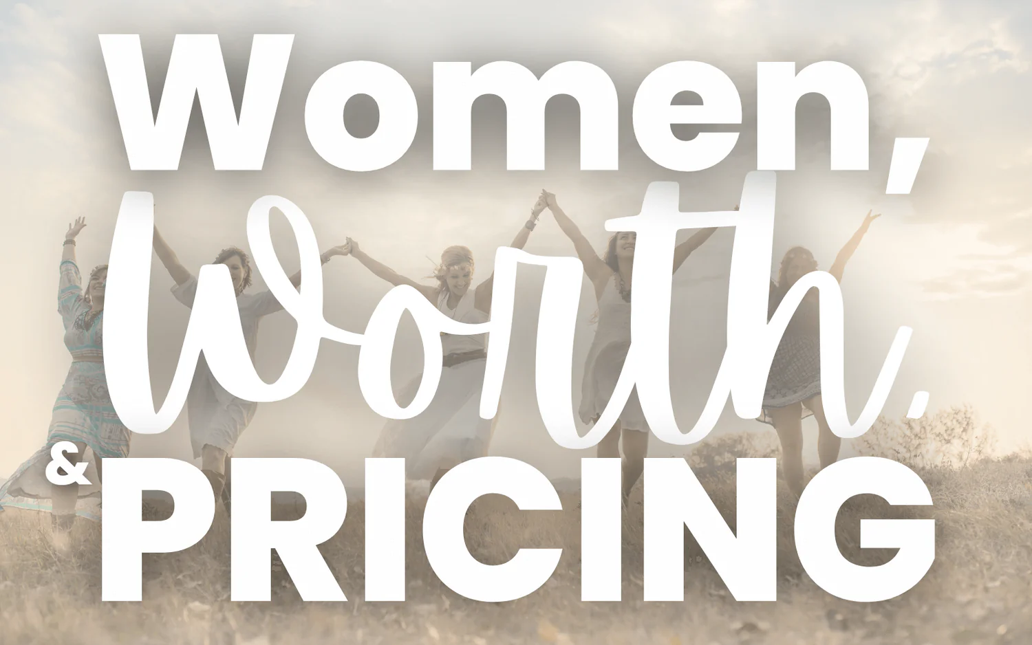 The Real Reason Women Undercharge in Business - And How to Stop! [2026 Guide]