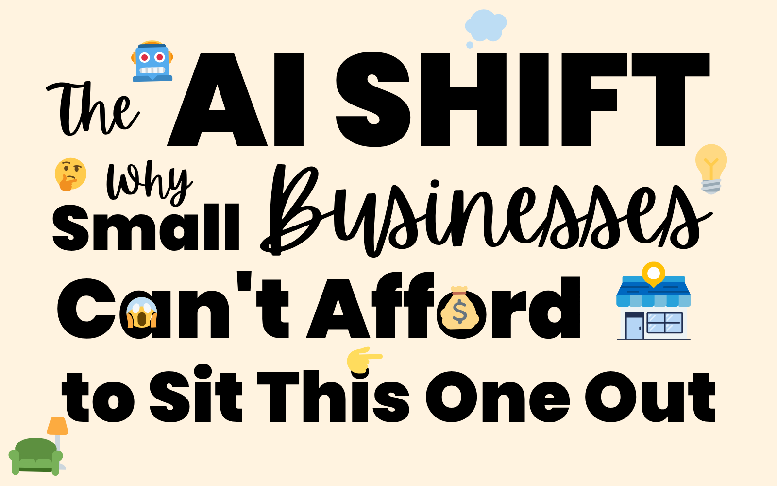 AI and Small Business: Stay Visible or Get Left Behind