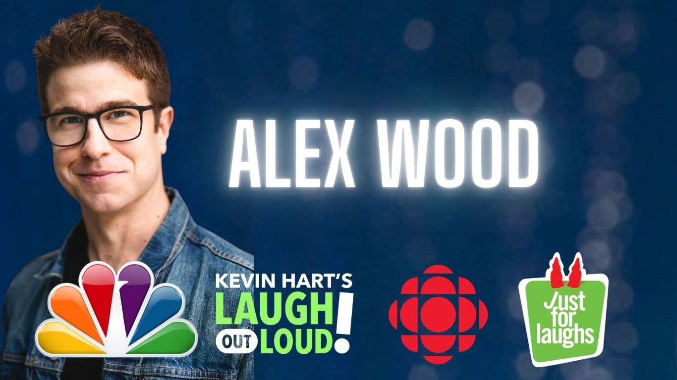 Comedian Alex Wood, featured on NBC, CBC, Just For Laughs and Kevin Hart's Laugh Out Loud