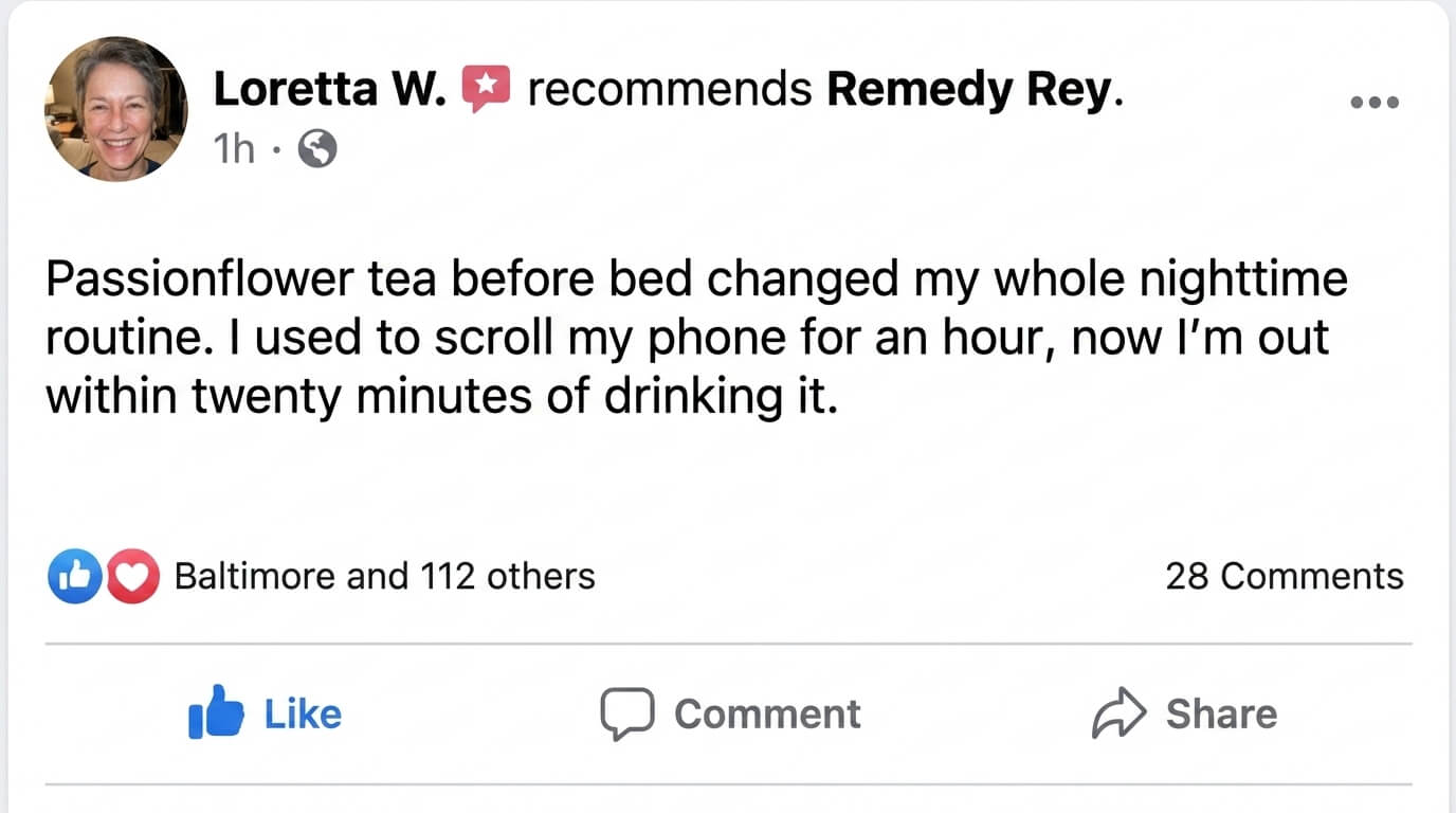 Loretta W. review - passionflower tea for sleep