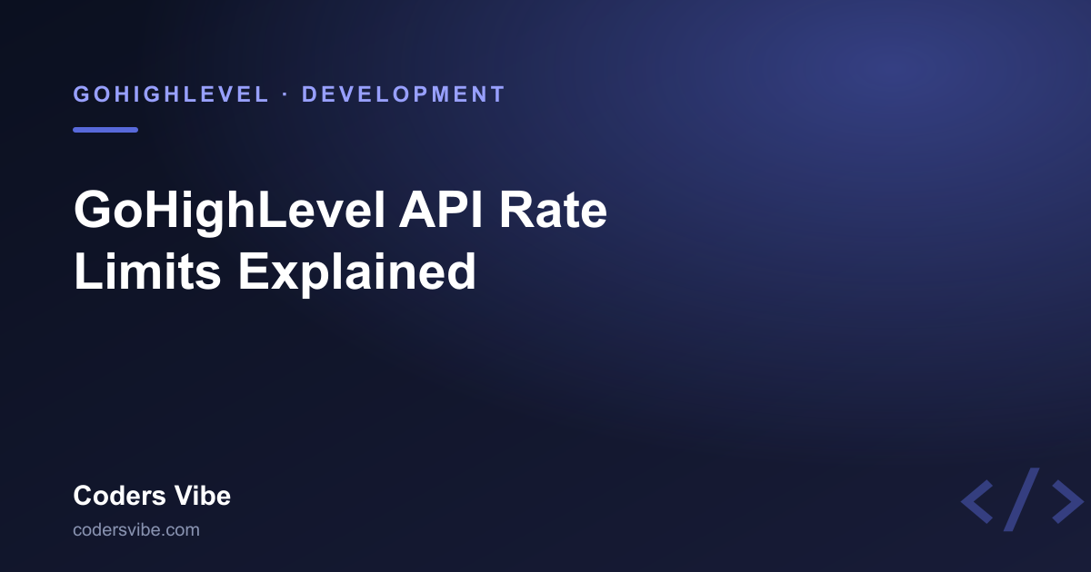 GoHighLevel API Rate Limits Explained (and How to Avoid Them)