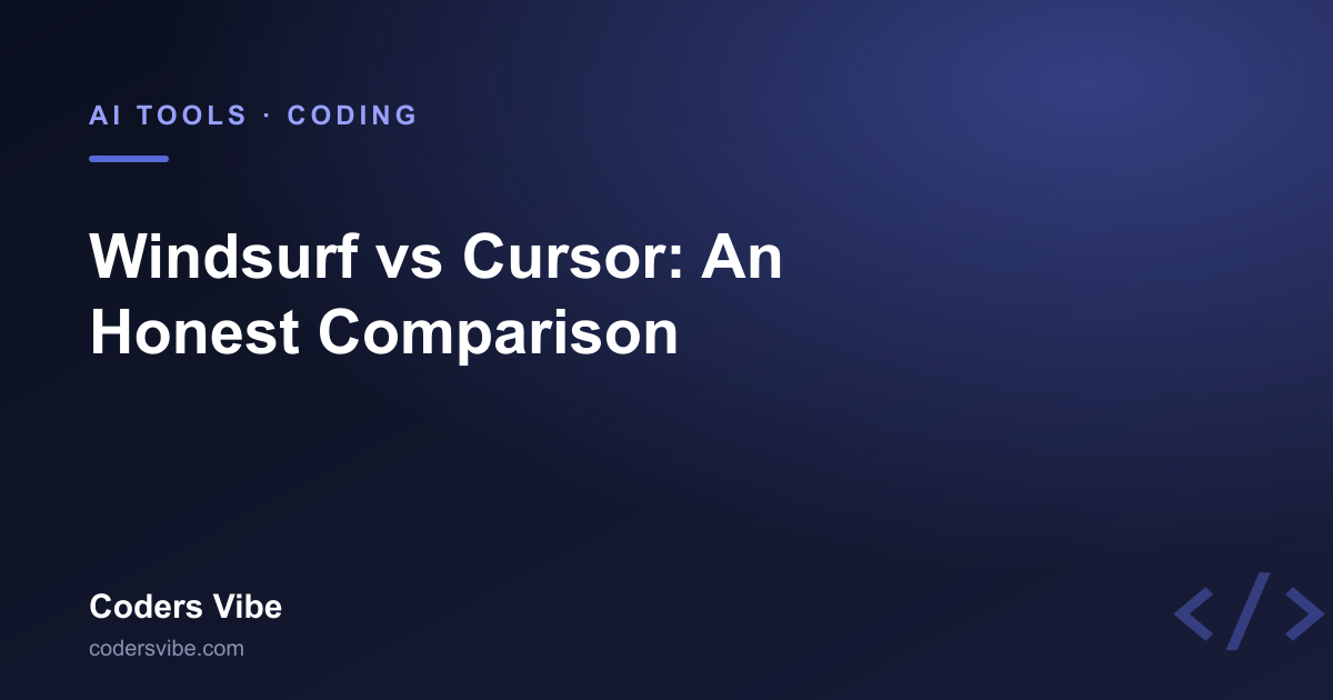 Windsurf vs Cursor: An Honest Comparison (2026)