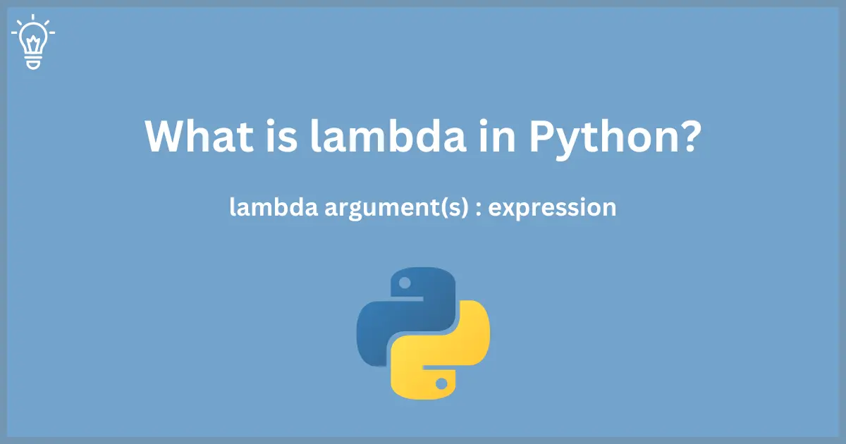 What is lambda in Python?