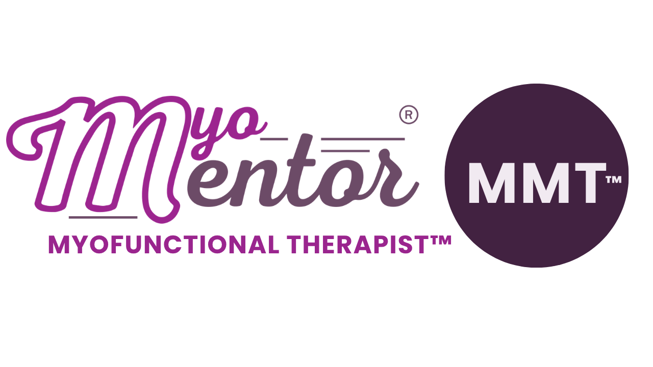 MyoMentor Myofunctional Therapist™ (MMT™)