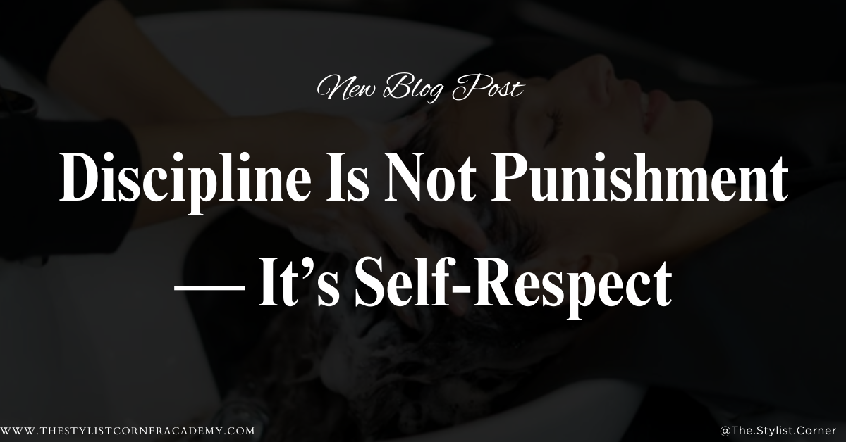 Discipline Is Not Punishment, It’s Self-Respect