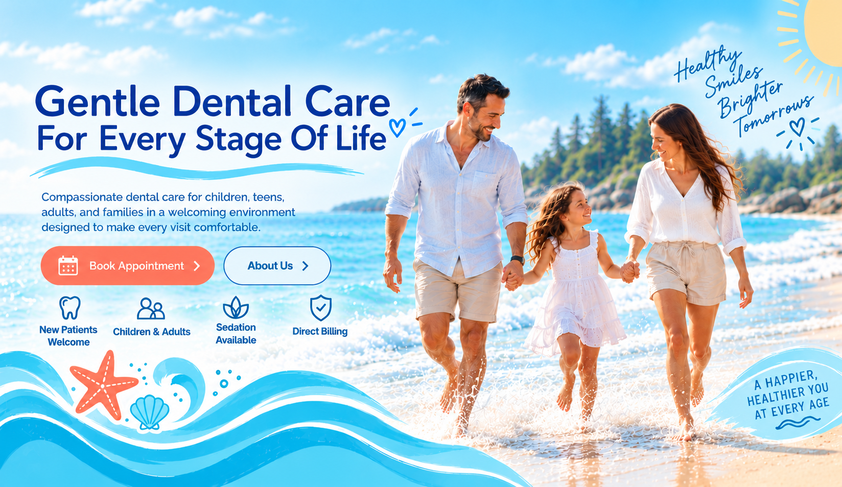 Gentle dental care for every stage of life