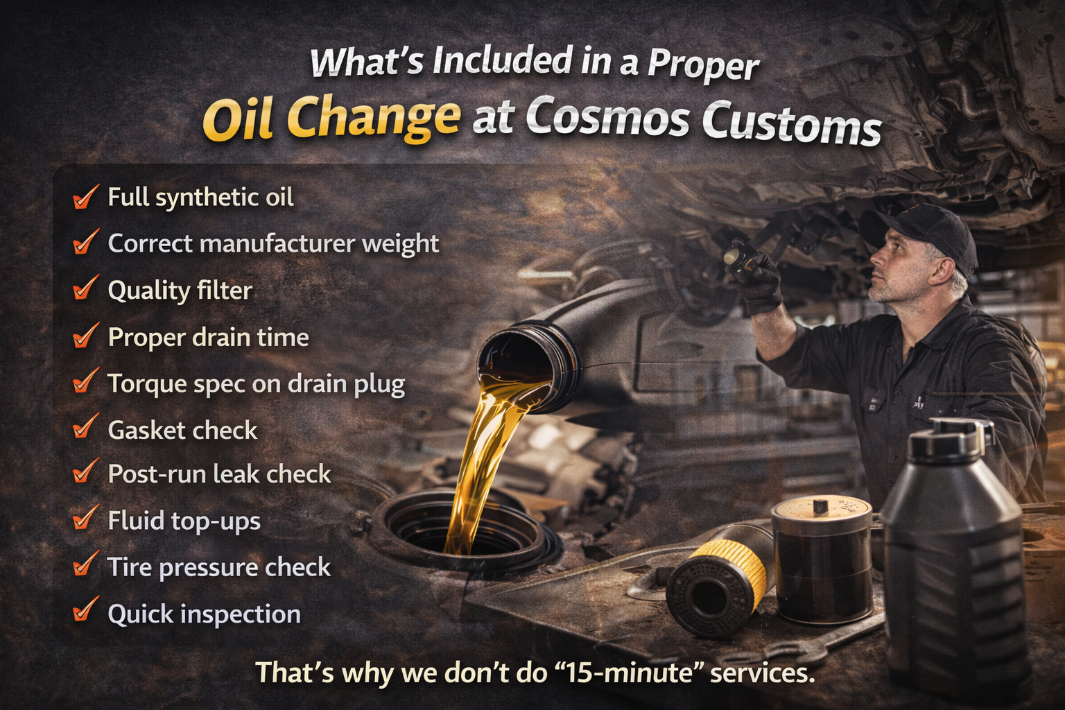 What’s Included in a Proper Oil Change at Cosmos Customs