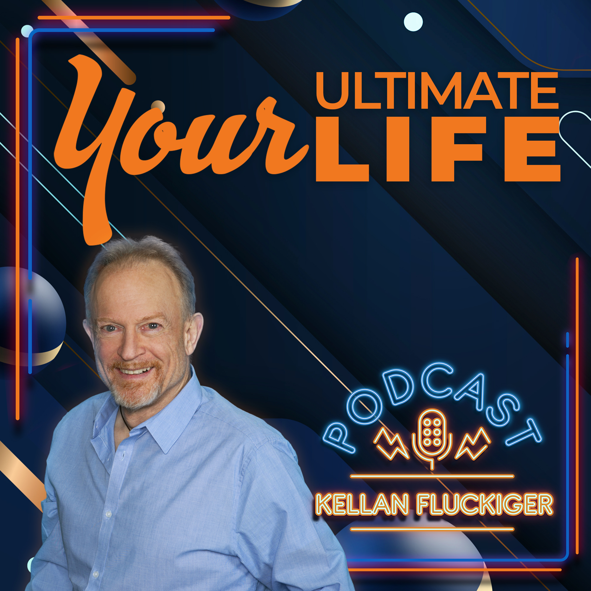 Your Ultimate Life Podcast