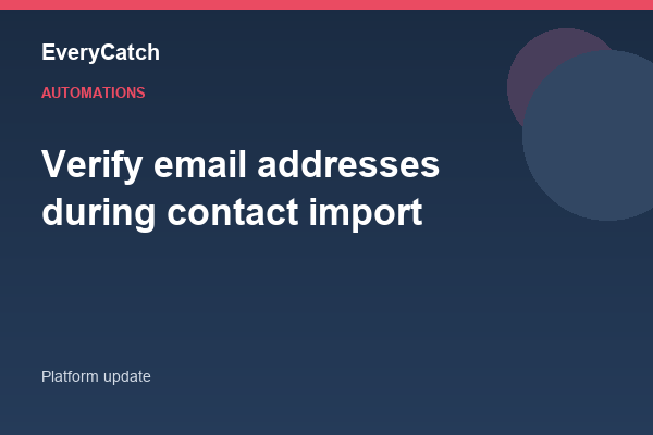 Verify email addresses during contact import