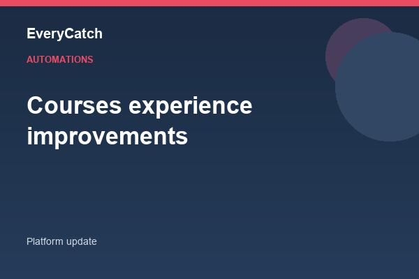 Courses experience improvements