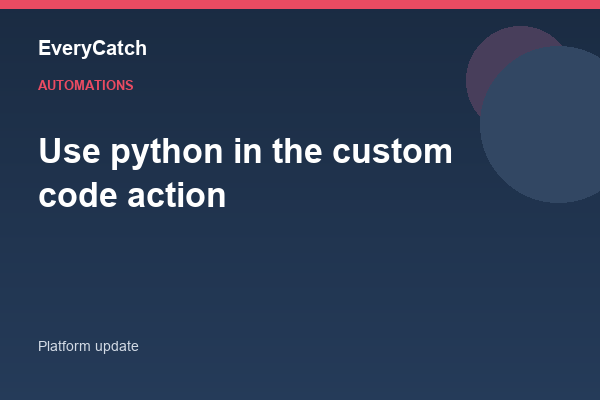Use python in the custom code action