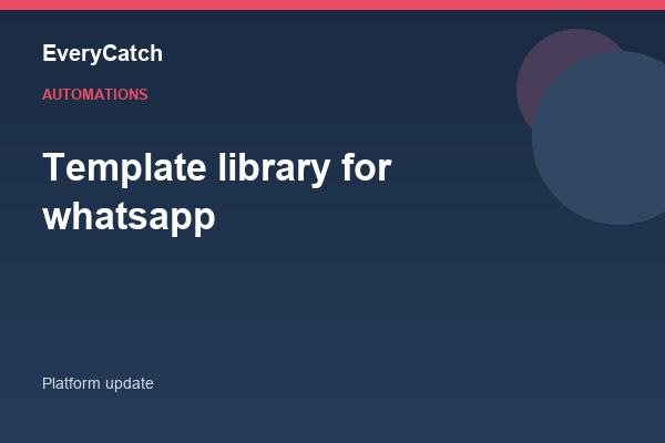 Template library for whatsapp