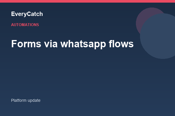 Forms via whatsapp flows