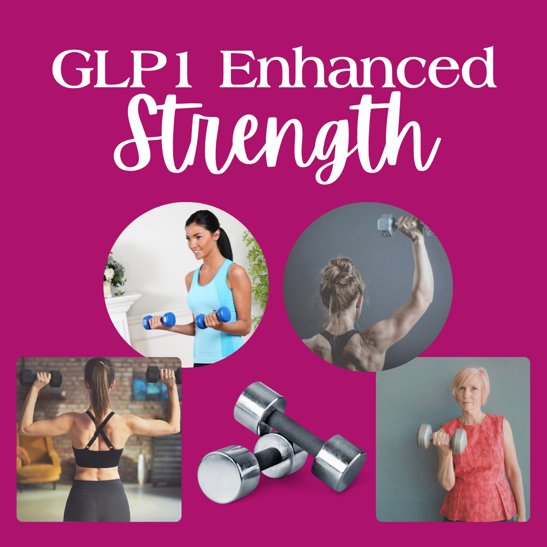 GLP1 Enhanced Strength - Glp 1 Strong On 8 Weeks Workout