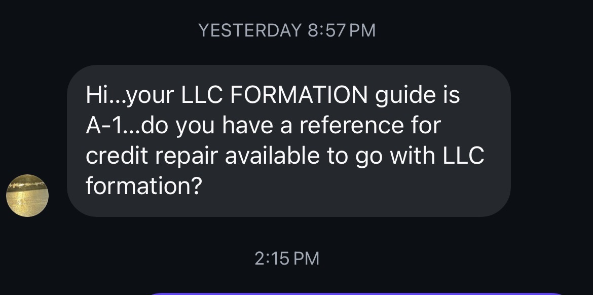 DM from a real buyer: 'your LLC FORMATION guide is A-1'