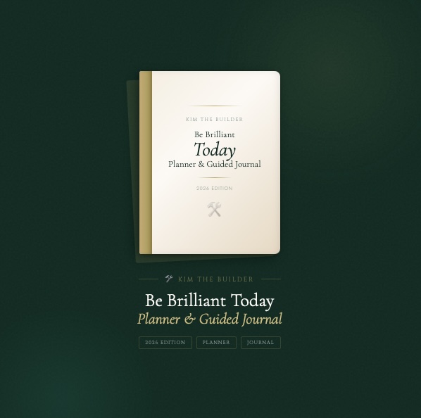 Be Brilliant Today Journal