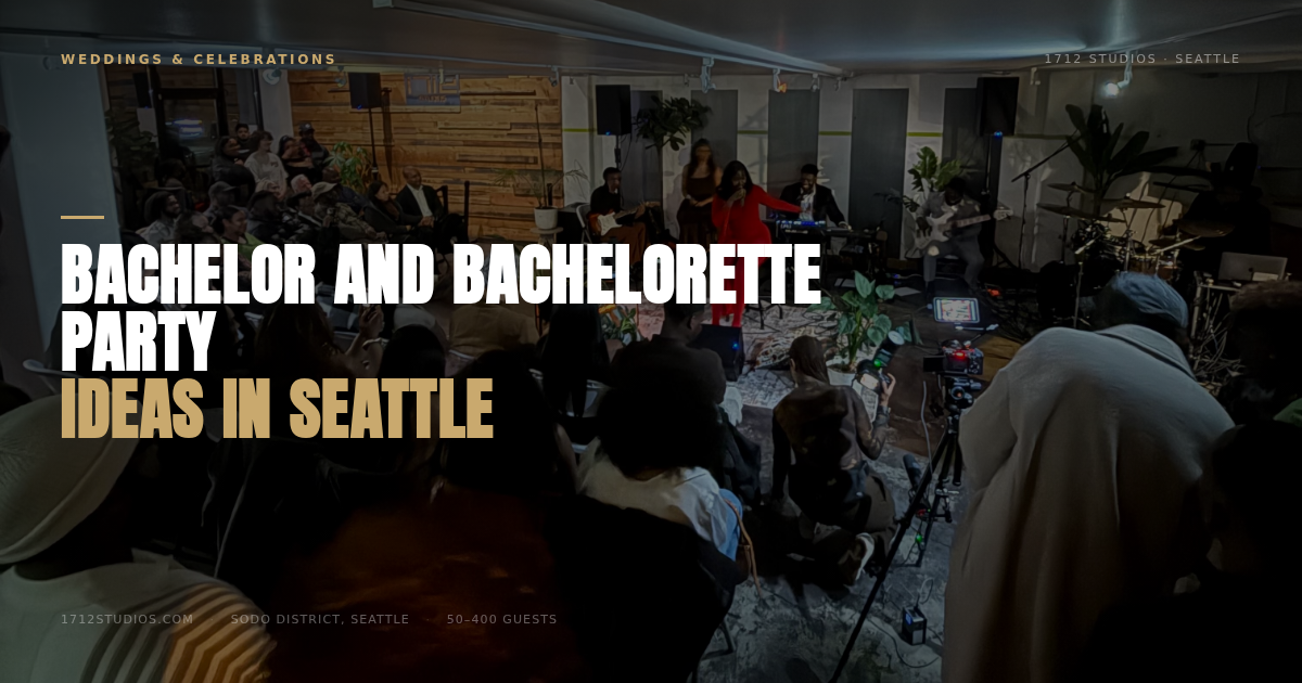 Bachelor and Bachelorette Party Ideas in Seattle — 1712 Studios Seattle