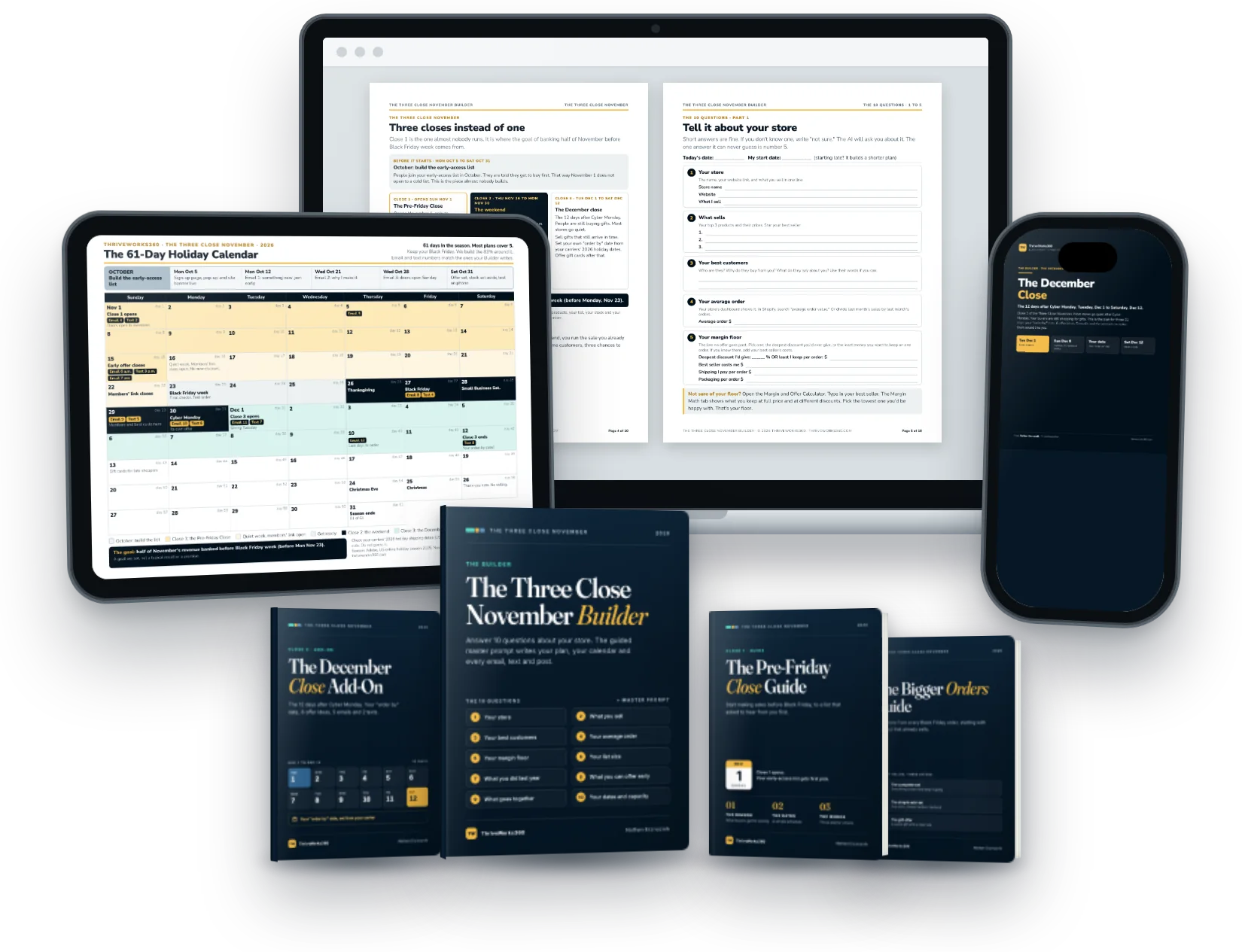 Everything in the Builder: the Builder guide and master prompt, the 61-Day Holiday Calendar, the December Close Add-On and the included guides