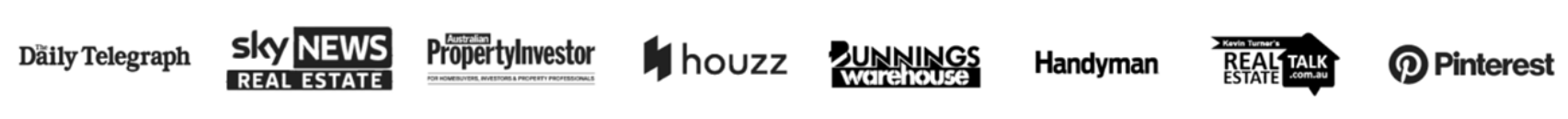 As featured in: The Daily Telegraph, Sky News Real Estate, Australian Property Investor, Houzz, Bunnings Warehouse, Handyman, Real Estate Talk, Pinterest