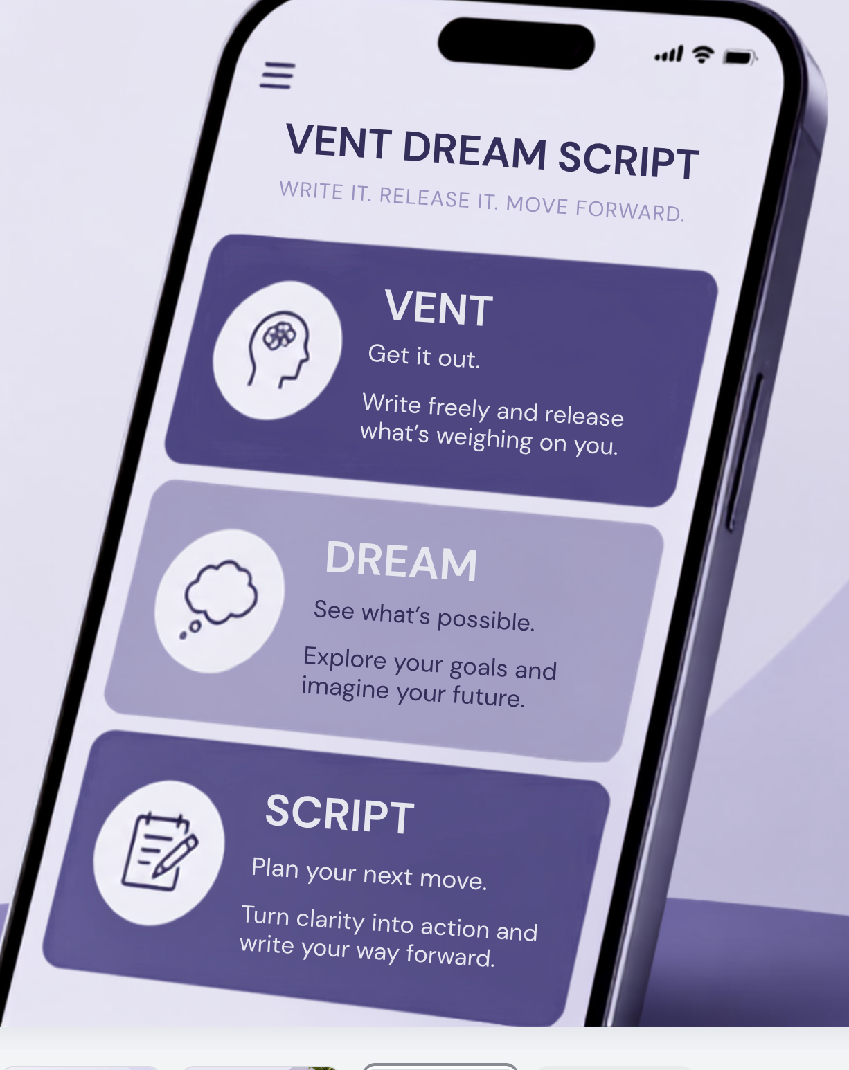 Vent Dream Script app screen showing the Vent, Dream, and Script cards