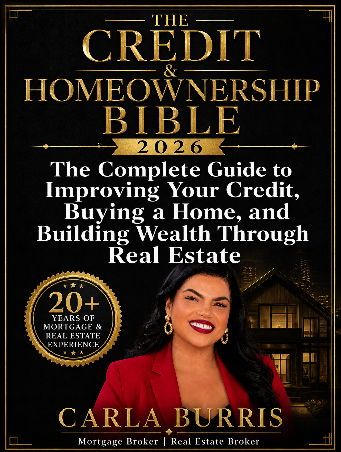 Cover of The Credit and Homeownership Bible 2026