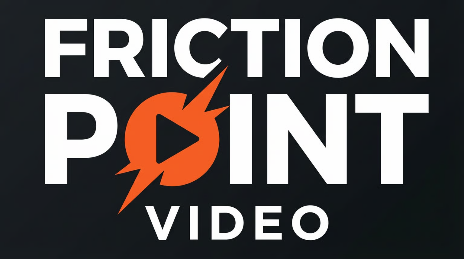 Friction Point Video
